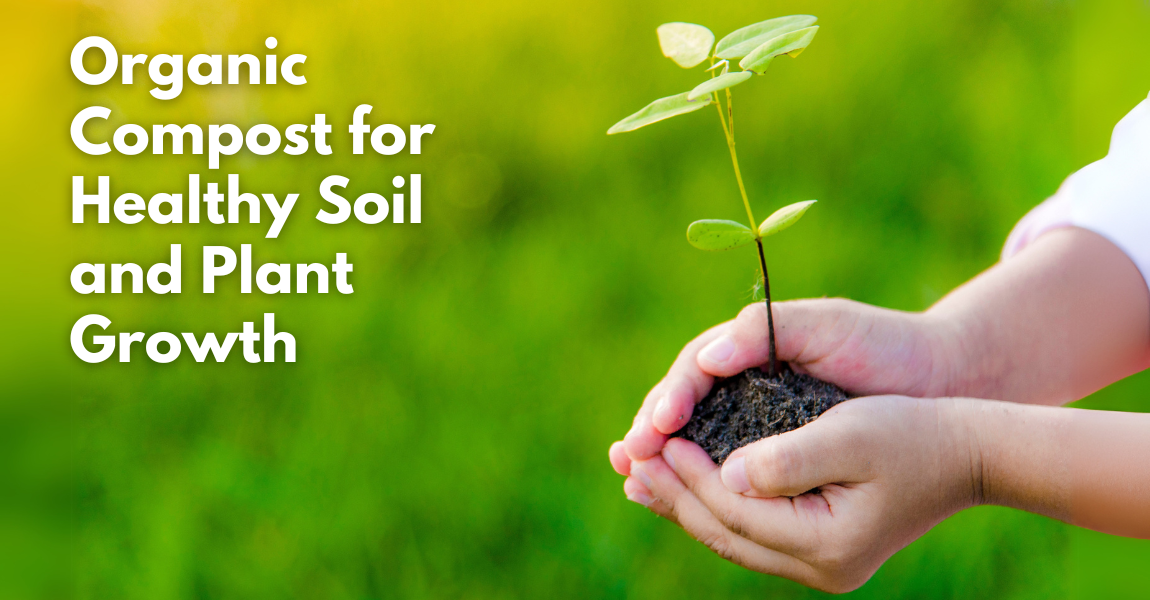 Compast Planting Organic Compost For Healthy Soil And Plant Growth – HawaiianVolcanicOrganic